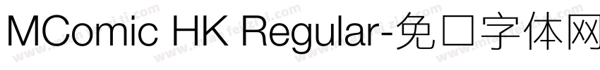 MComic HK Regular字体转换
